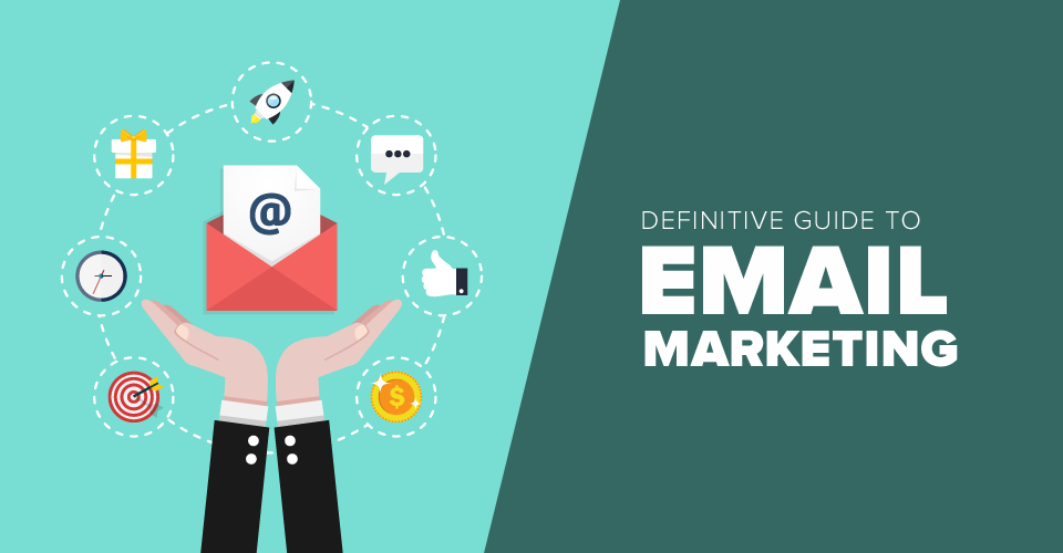 Email Marketing: Hướng dẫn cách thực hiện và tối ưu hóa chiến dịch